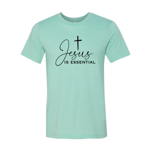 DT0933 Jesus Is Essential Shirt